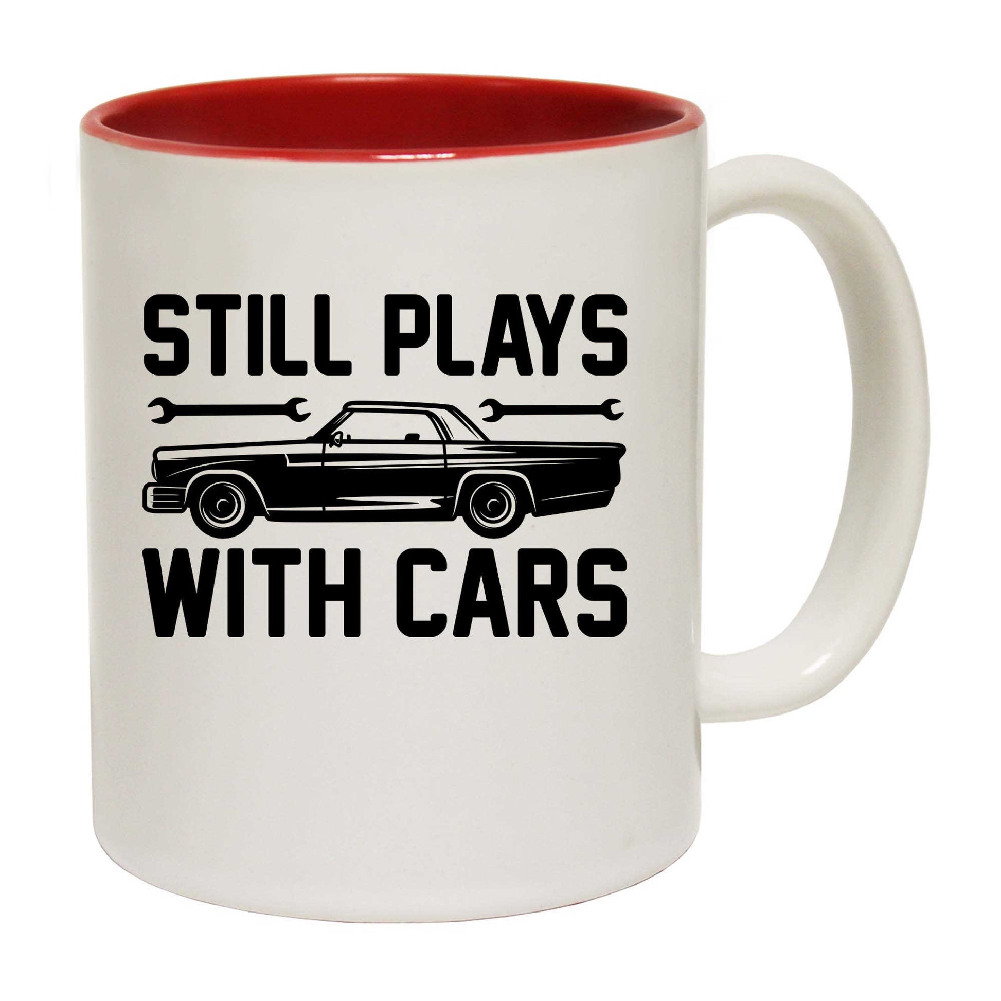 Still Plays With Cars Mechanic - Funny Coffee Mug