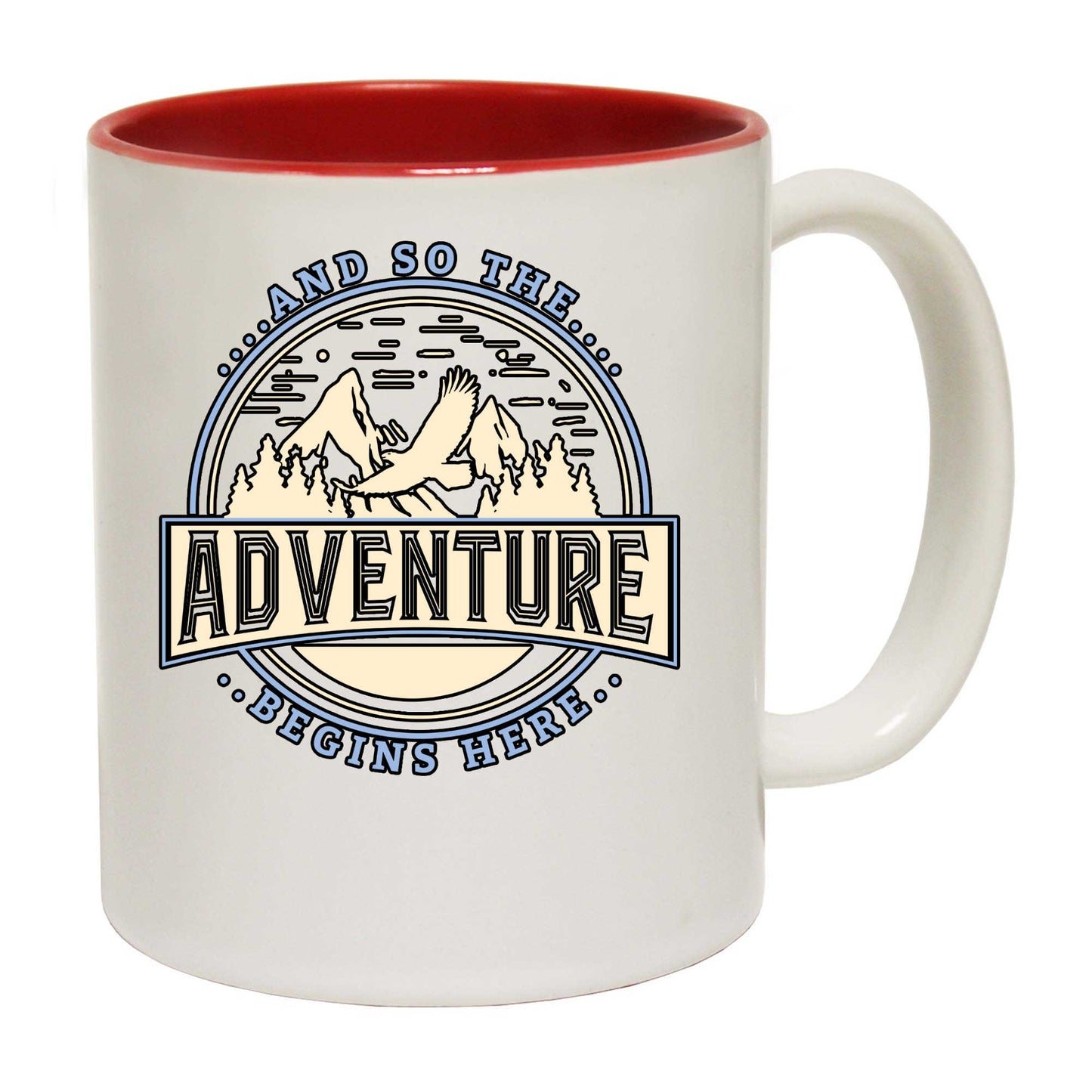 And So The Adventure Begins Here Mountains Climbing - Funny Coffee Mug