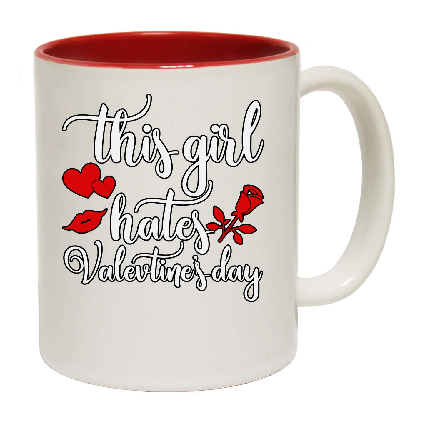 This Girl Hates Valentines Day - Funny Coffee Mug