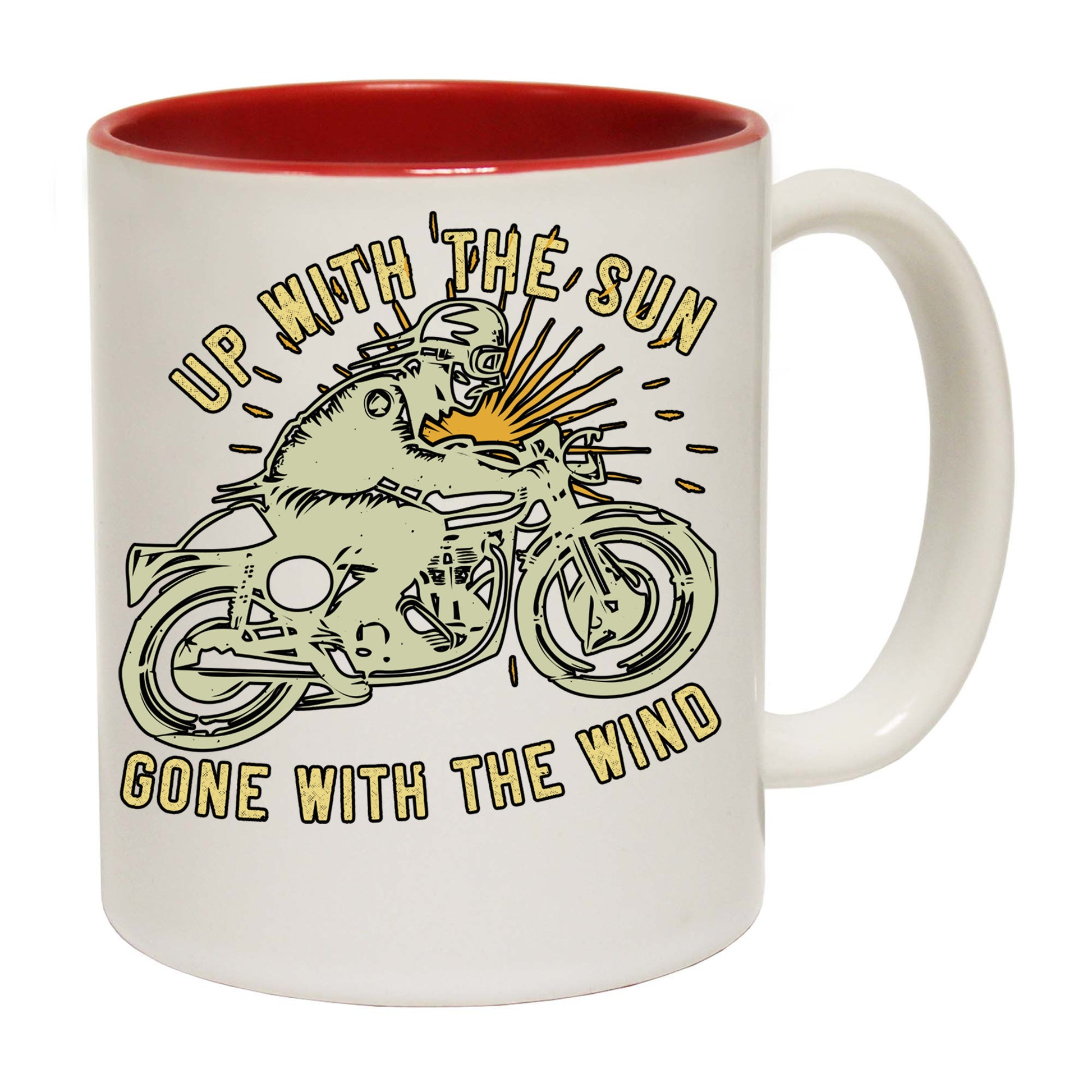 Up With The Sun Gone With The Wind Motorbike Motorcycle - Funny Coffee Mug