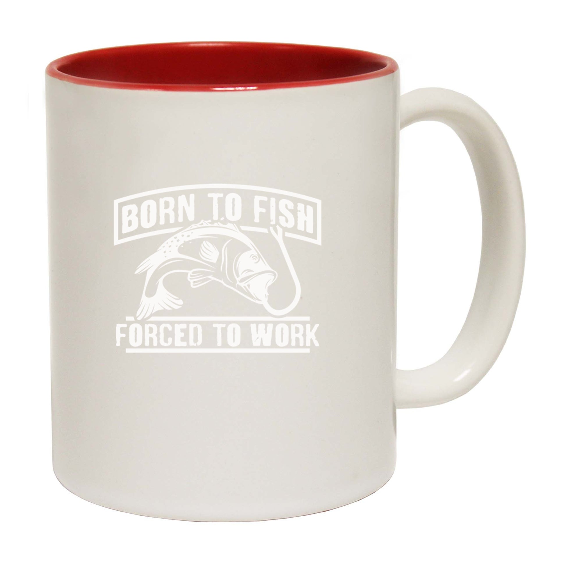 Born To Fish Forces To Work V2 Fishing Angling Tmp19255 - Funny Coffee Mug