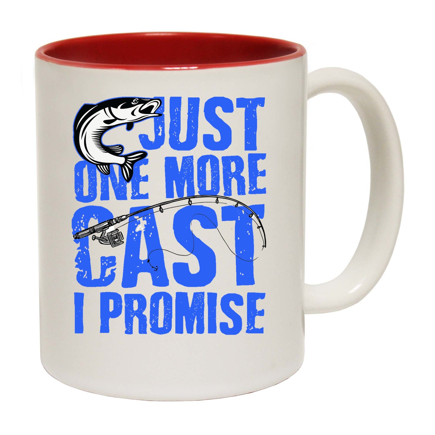 Just One More Cast Fishing Fish - Funny Coffee Mug