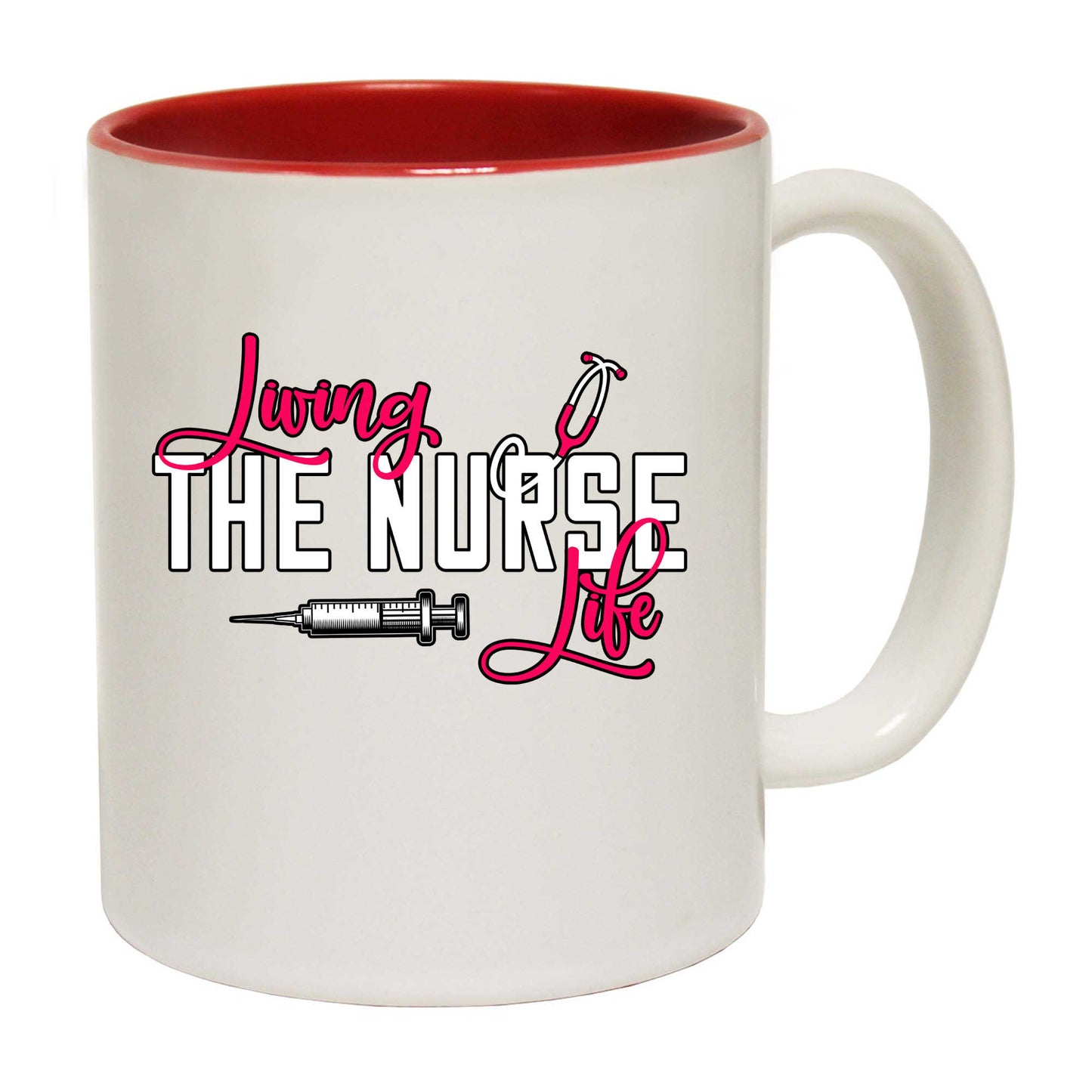 Living The Nurse Life - Funny Coffee Mug