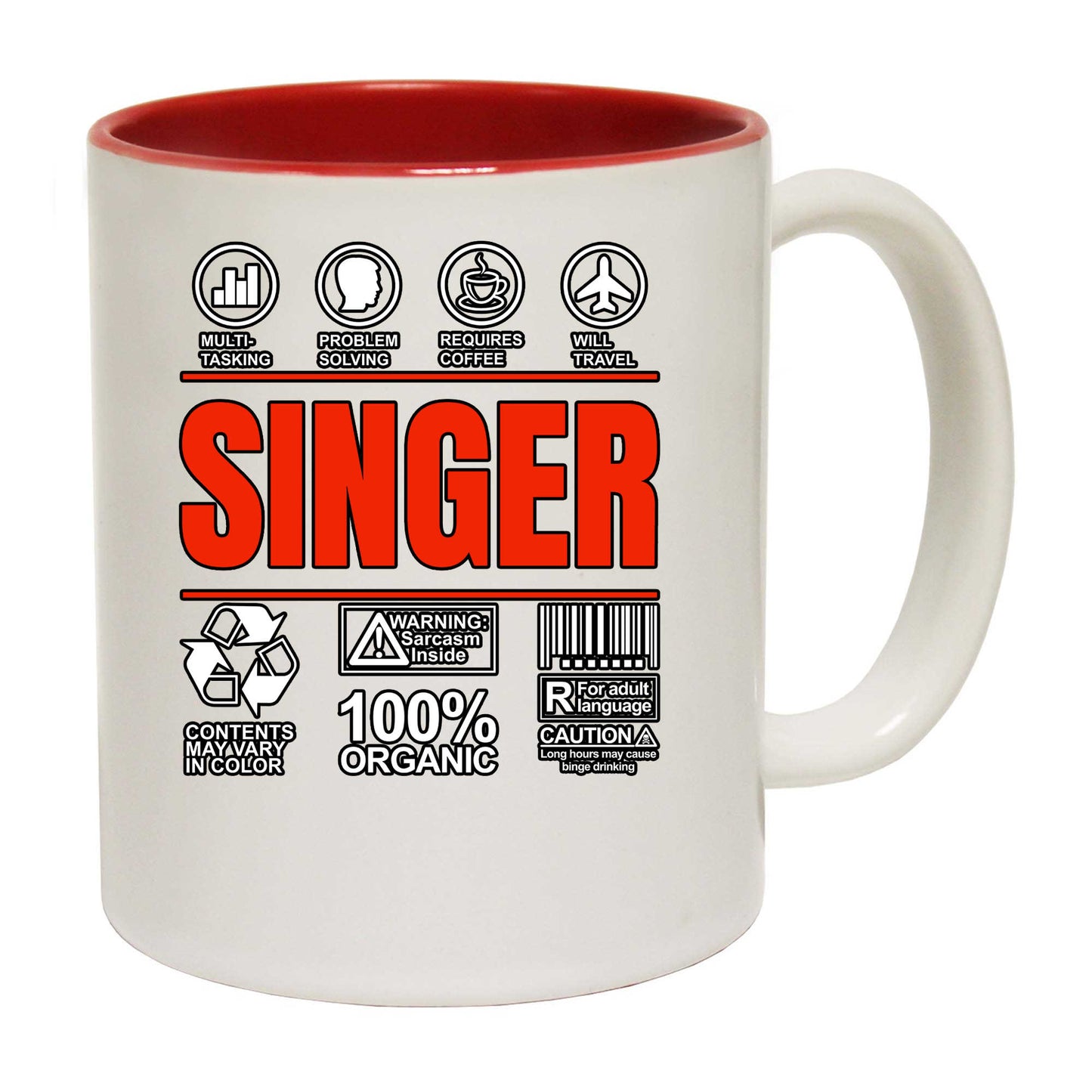 Singer Sarcastic Humour - Funny Coffee Mug