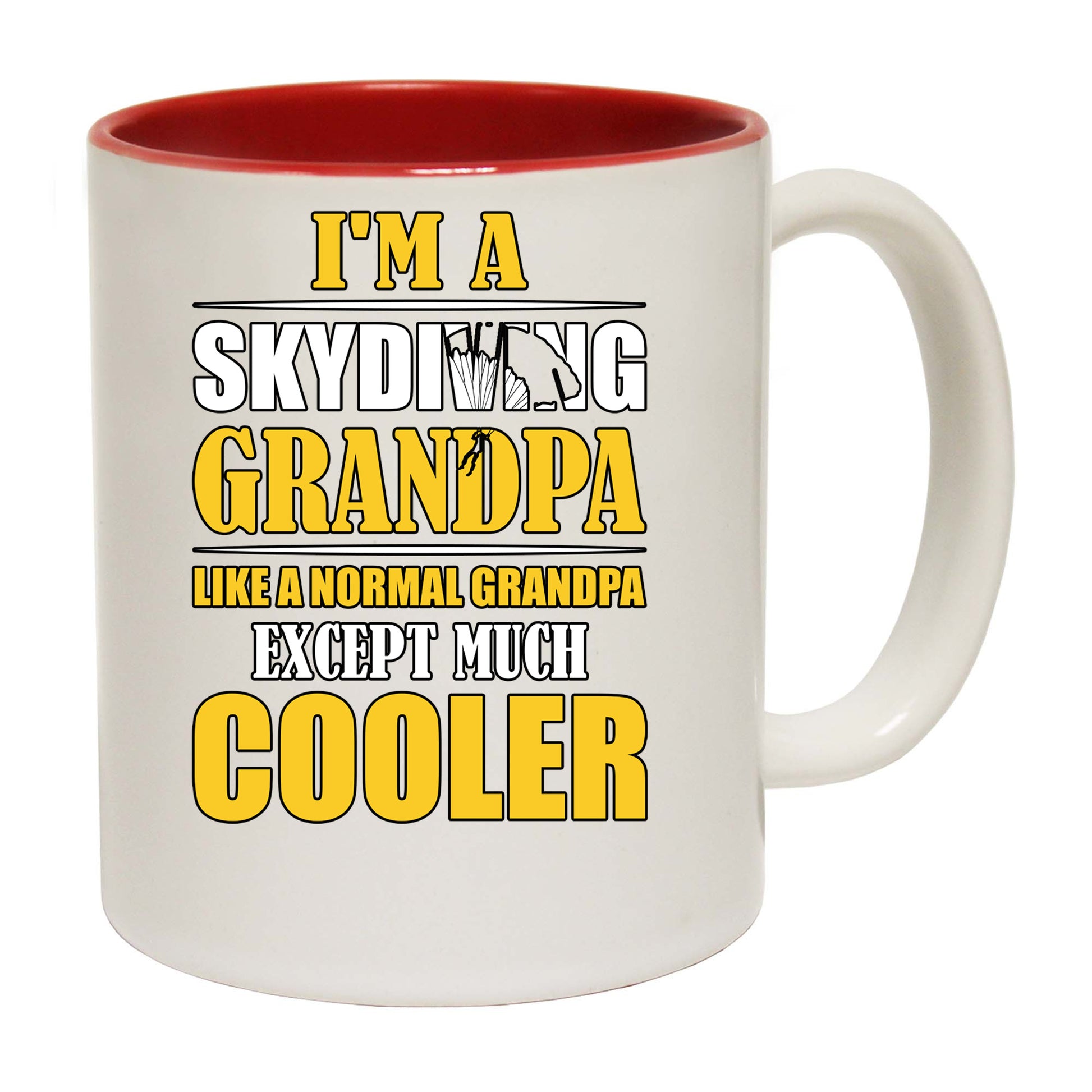 Skydiving Grandpa Much Cooler - Funny Coffee Mug