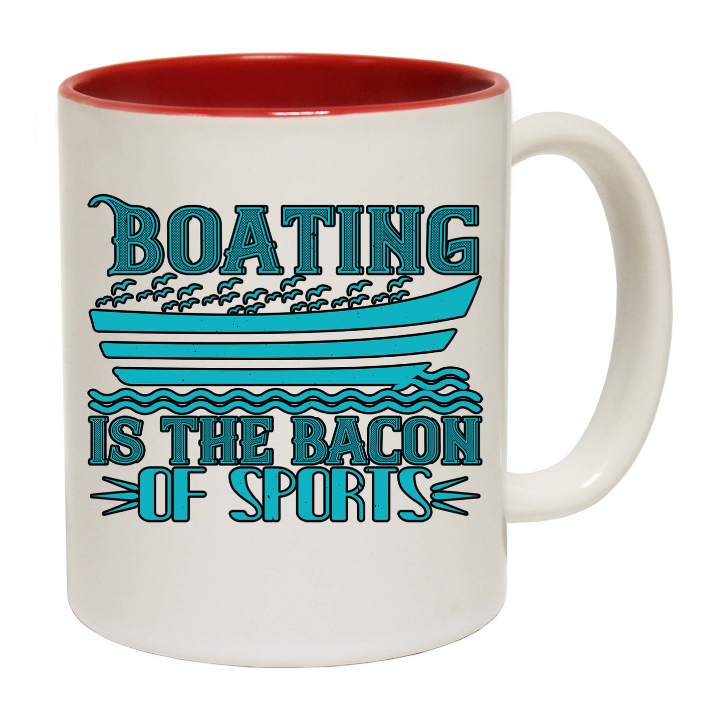 Boating Is The Bacon Of Sports Sailing - Funny Coffee Mug