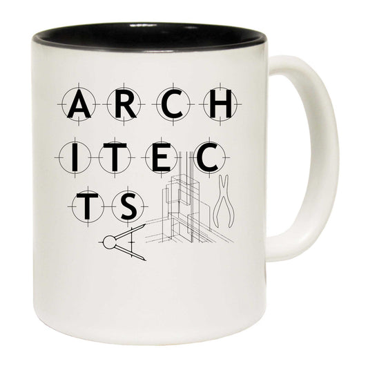 Architects - Funny Coffee Mug