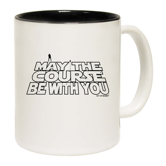 Oob May The Course Be With You - Funny Coffee Mug