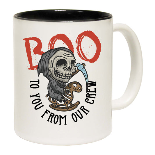 Boo To You From The Crew Halloween - Funny Coffee Mug