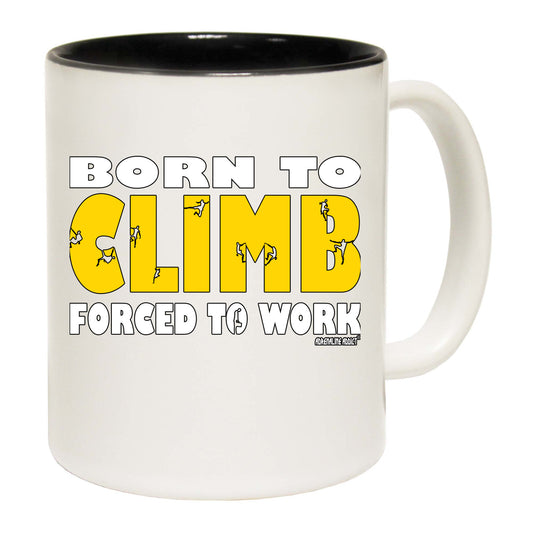 Aa Born To Climb - Funny Coffee Mug