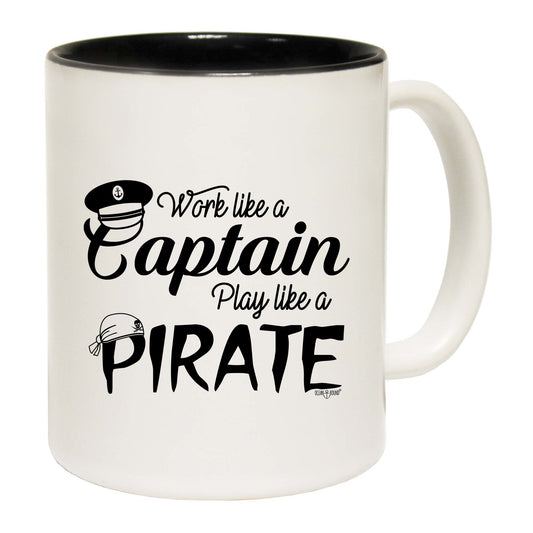 Ob Work Like A Captain Play Like A Pirate - Funny Coffee Mug