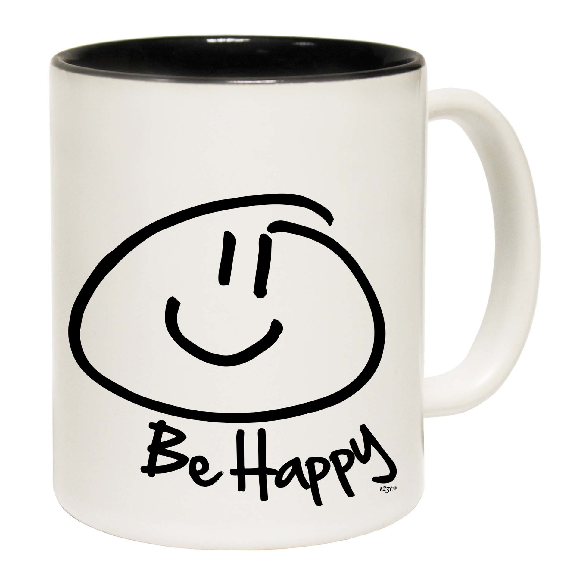 Be Happy - Funny Coffee Mug