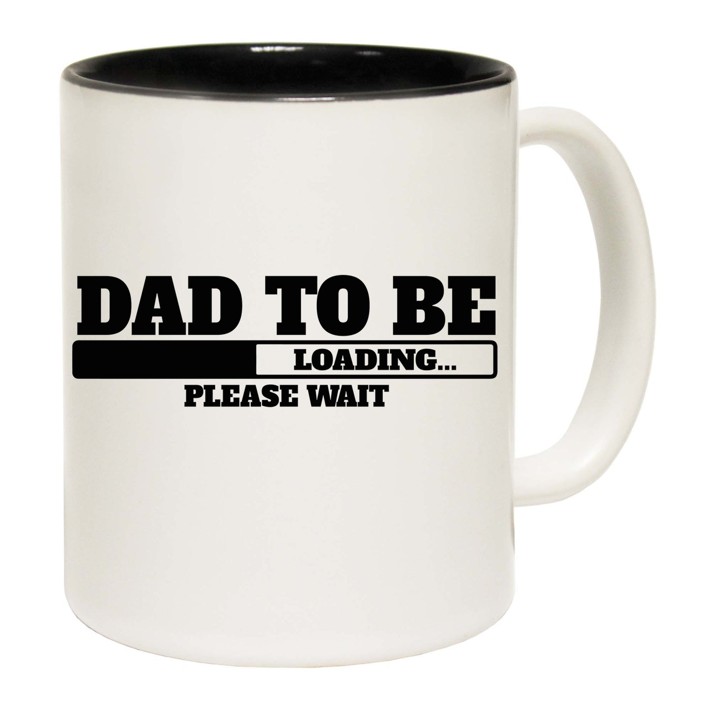 Dad To Be Loading Please Wait Daddy Father - Funny Coffee Mug