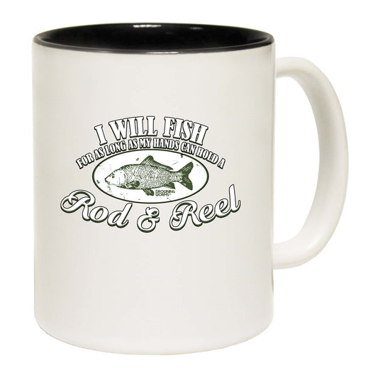 Dw I Will Fish For As Long Rod And Reel - Funny Coffee Mug