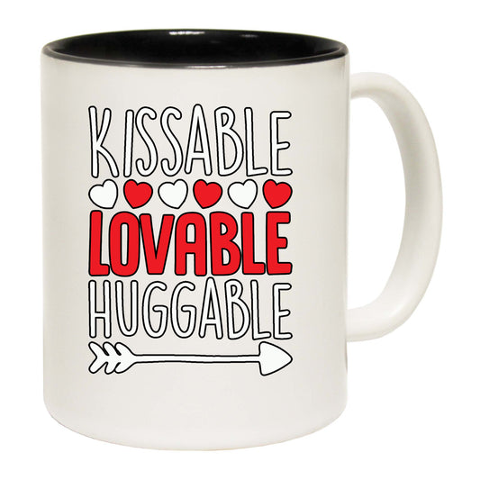 Kissable Lovable Huggable Valentines - Funny Coffee Mug