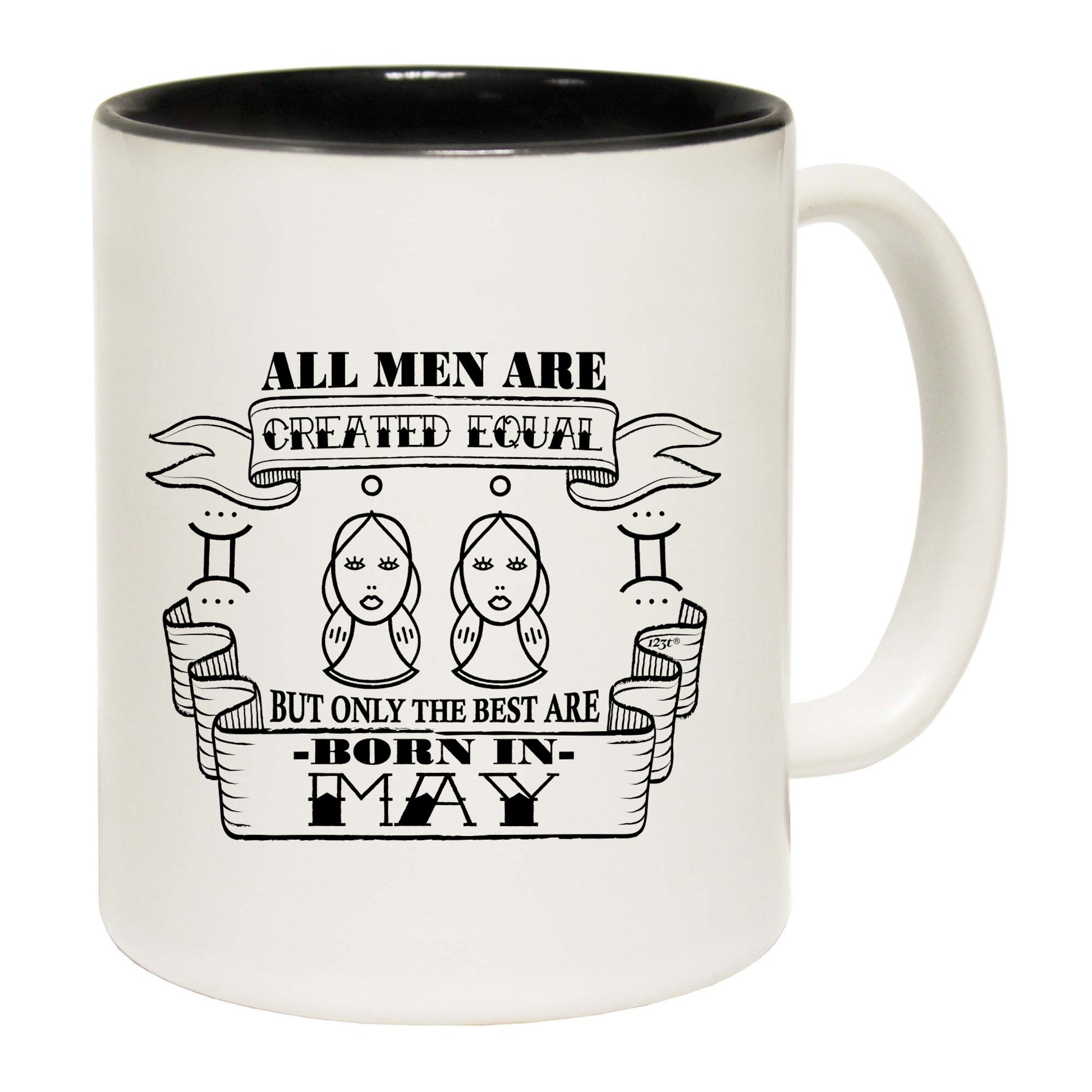 May Gemin Birthday All Men Are Created Equal - Funny Coffee Mug