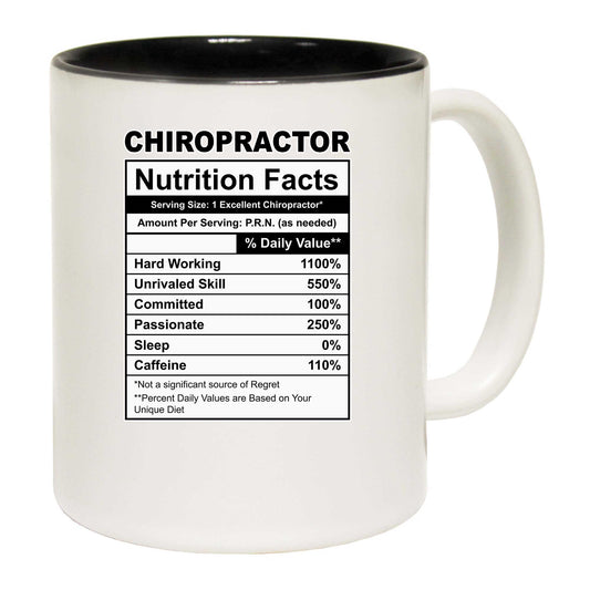 Chiropractor Nutrition Facts - Funny Coffee Mug