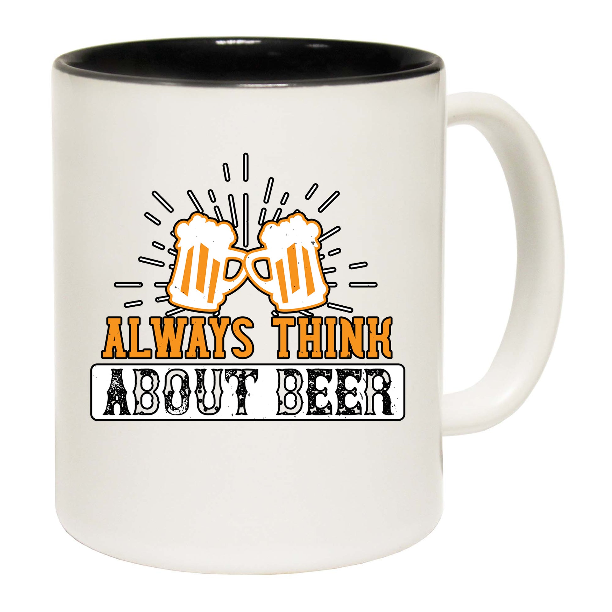 Always Think About Beer - Funny Coffee Mug