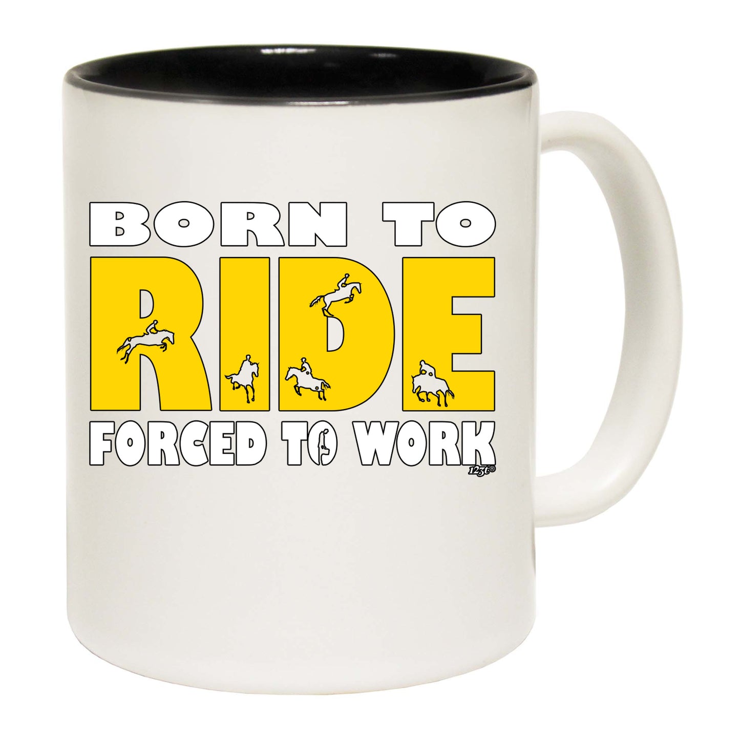 Born To Ride - Funny Coffee Mug