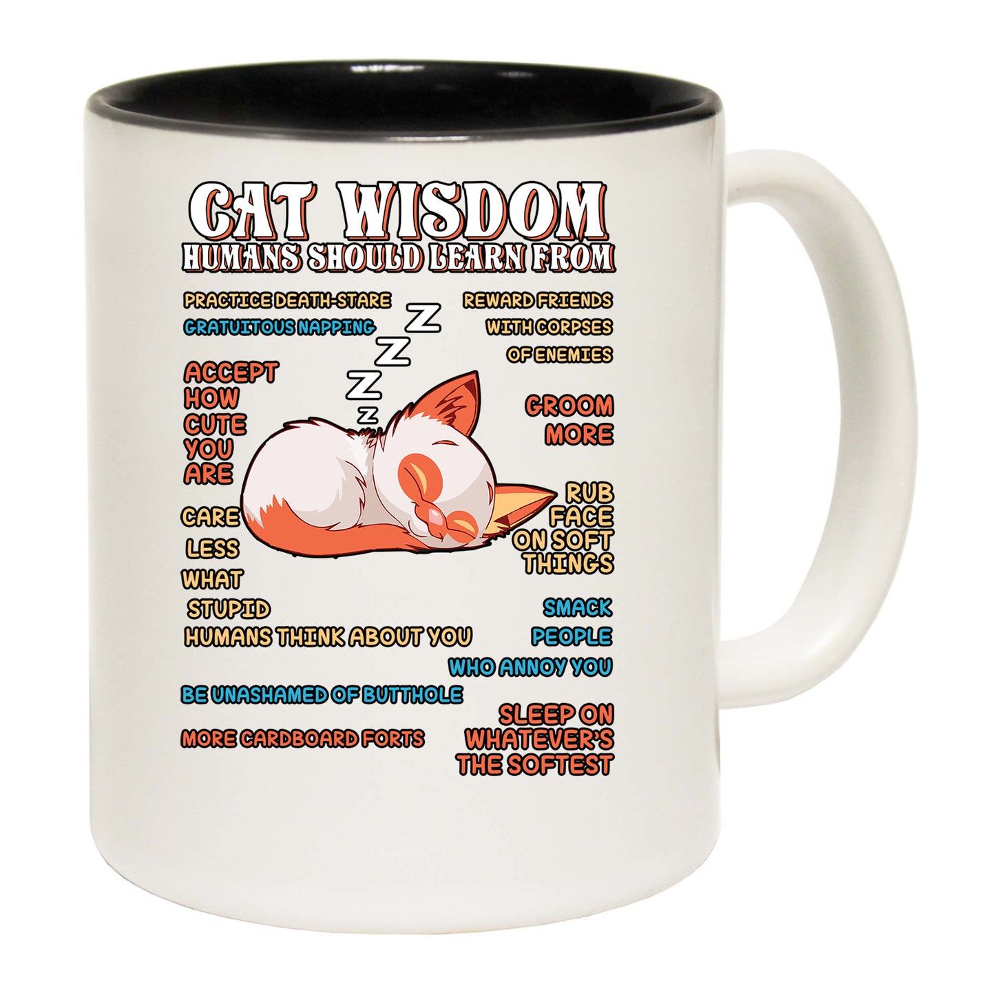 Cat Wisdom Cats Pussy Kitten - Funny Coffee Mug