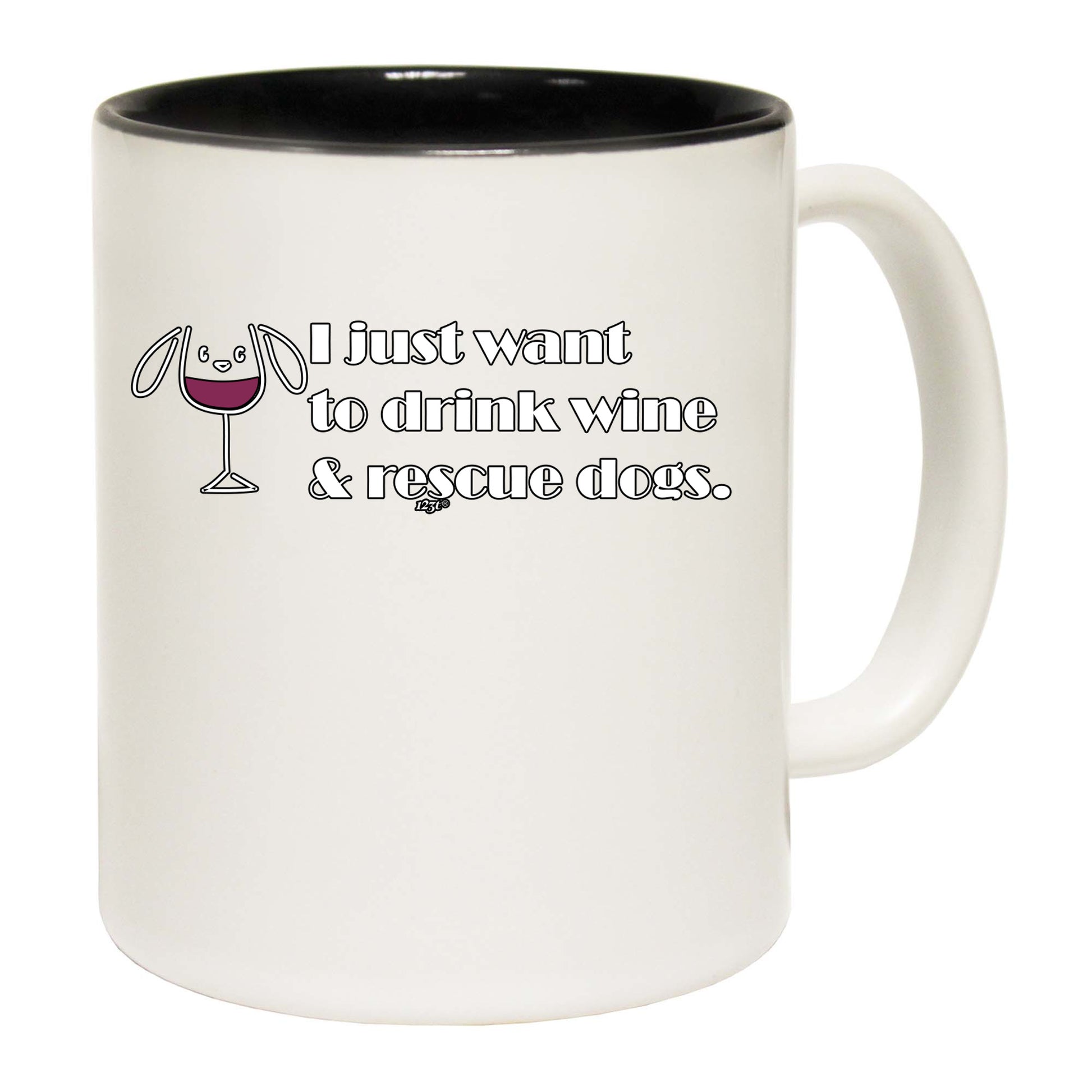 Drink Wine And Rescue Dogs - Funny Coffee Mug