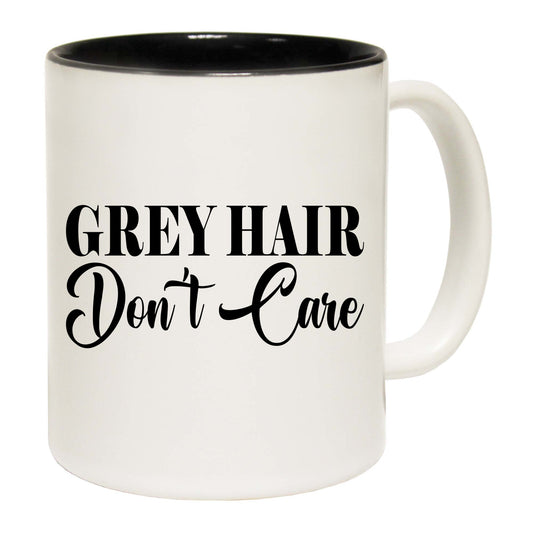 Grey Hair Dont Care Hair Movement - Funny Coffee Mug