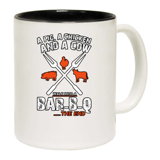 Bbq Cow Pig Chicken Walk Into A Bar B Q The End - Funny Coffee Mug