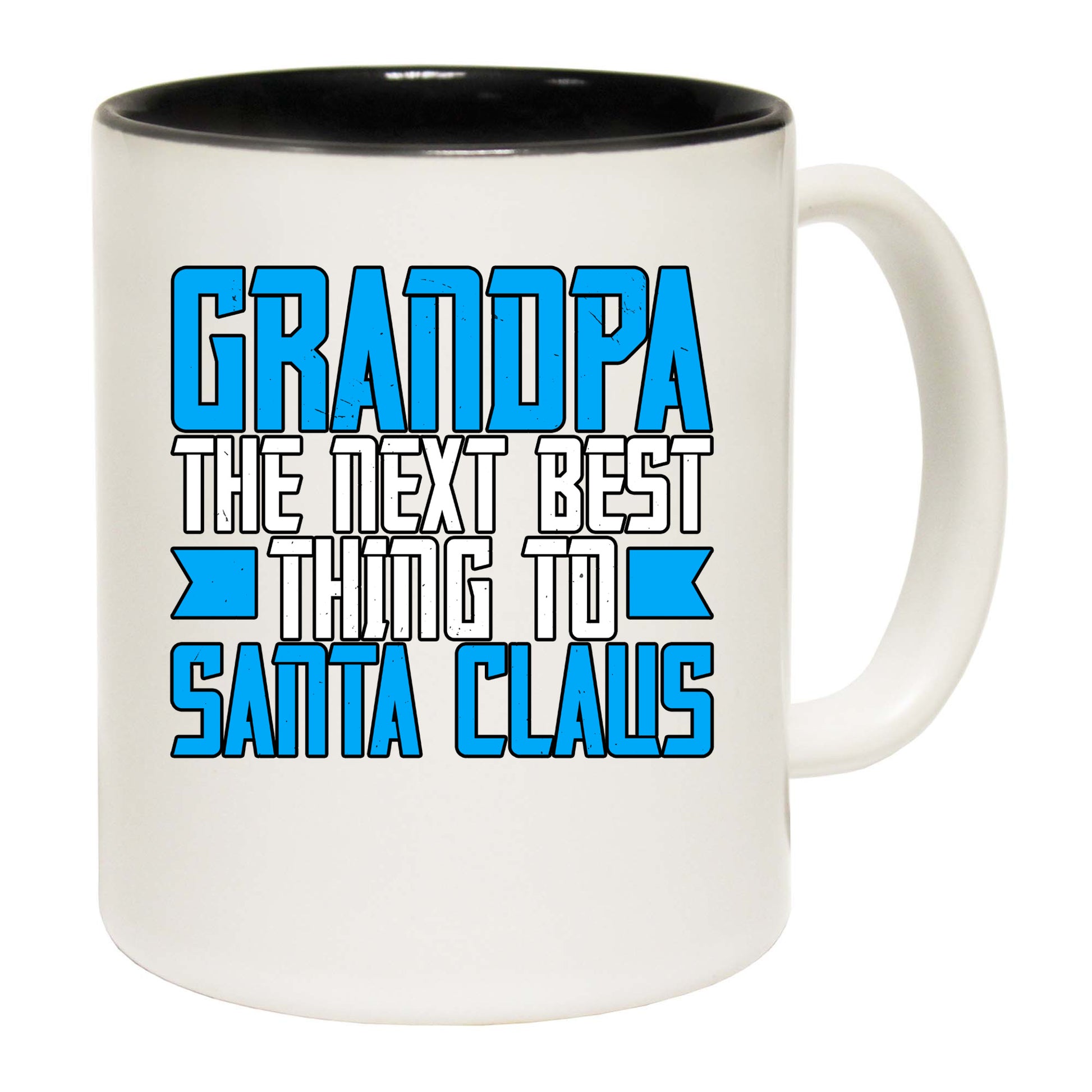 Grandpa The Next Best Thing To Santa Claus - Funny Coffee Mug