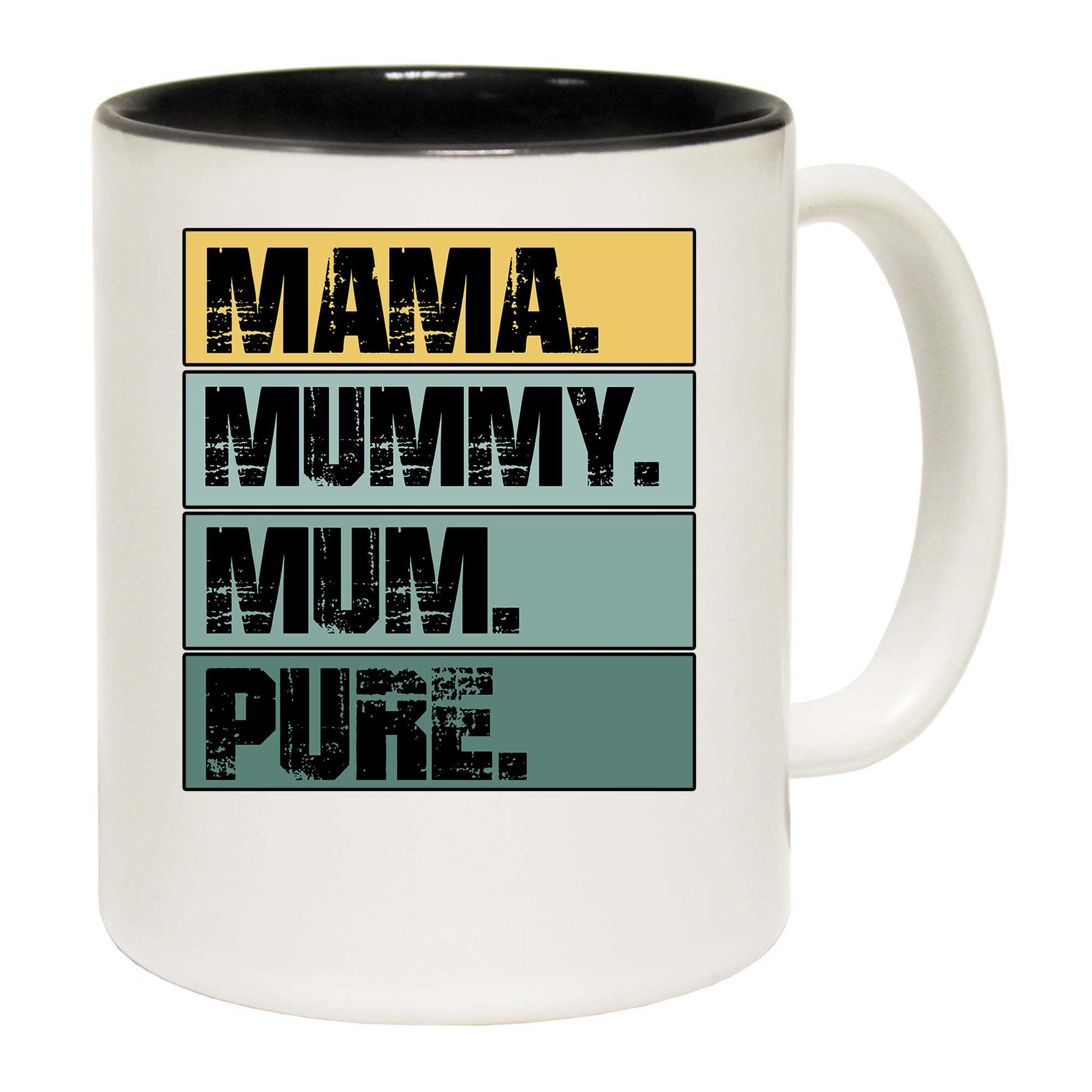 Mama Mummy Mum Pure Mother Mothers Day - Funny Coffee Mug