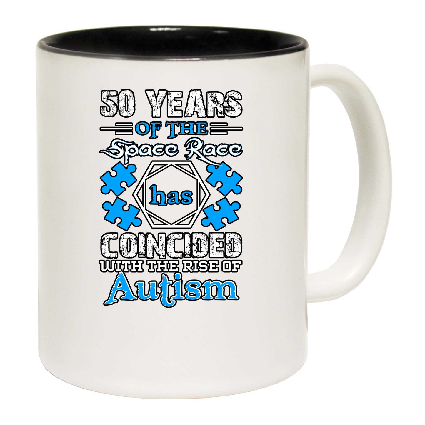 50 Years Of The Space Race Rise Of Autism - Funny Coffee Mug