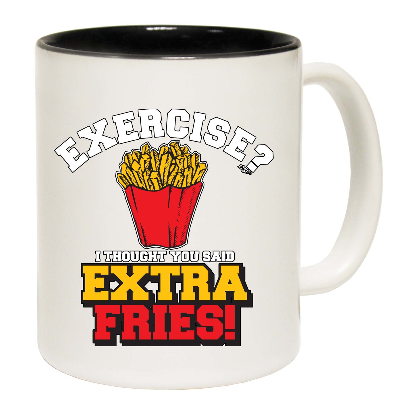 Extra Fries Exercise - Funny Coffee Mug