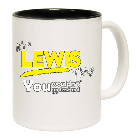 Lewis V1 Surname Thing - Funny Coffee Mug