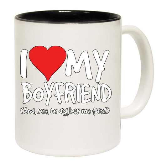 Love My Boyfriend And Yes - Funny Coffee Mug