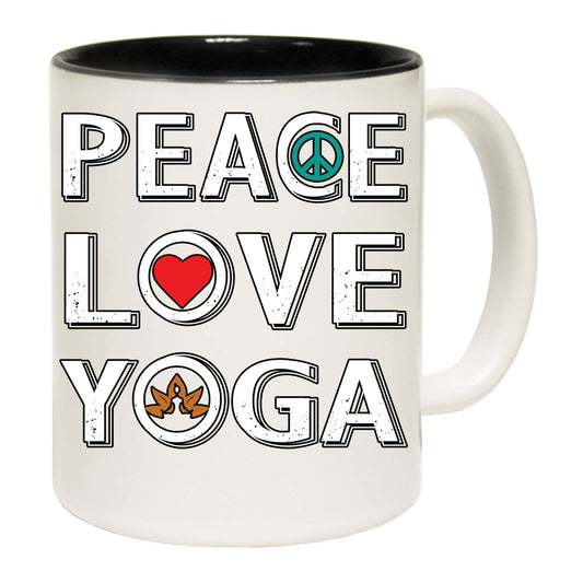 Peace Love Yoga - Funny Coffee Mug