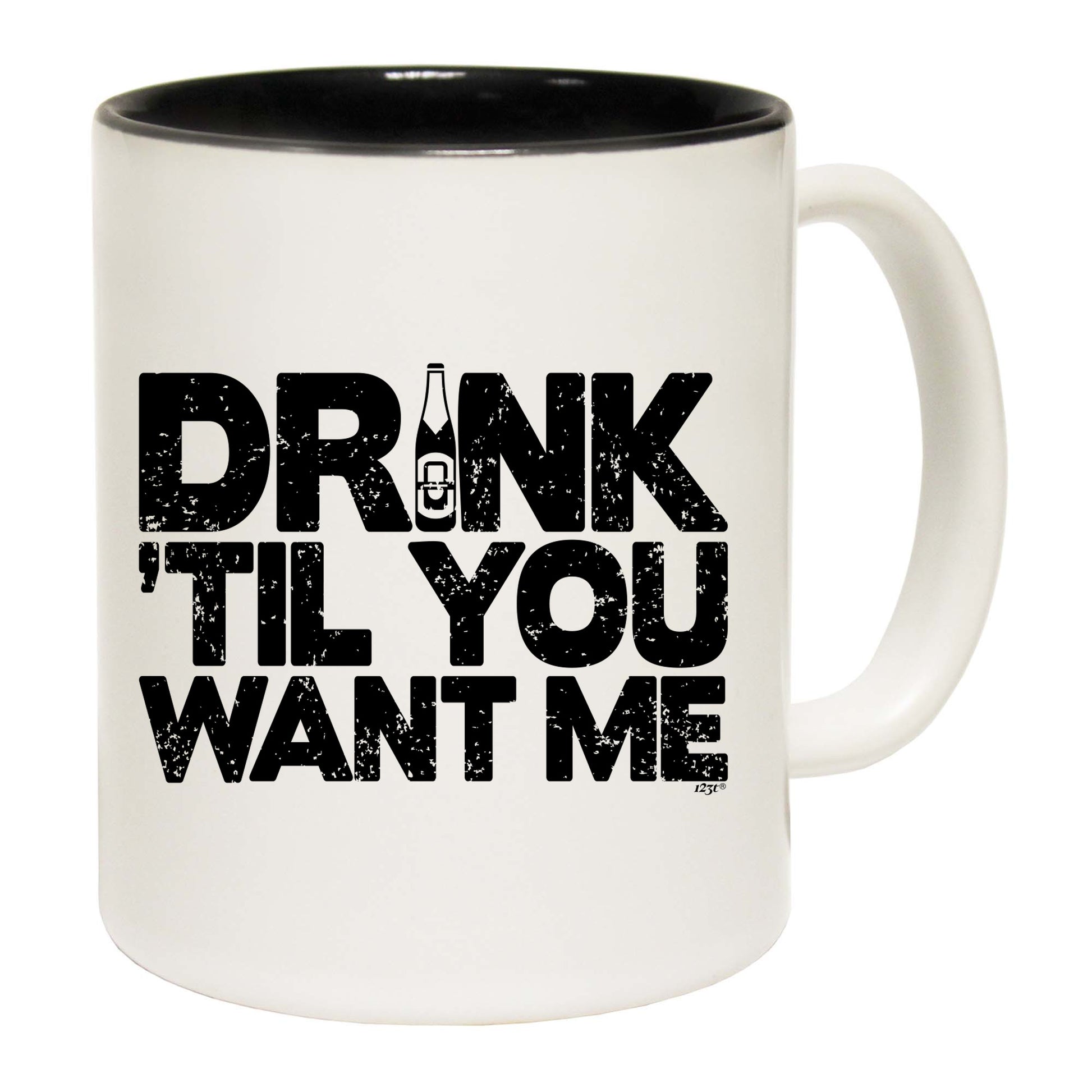 Drink Til You Want Me Beer - Funny Coffee Mug