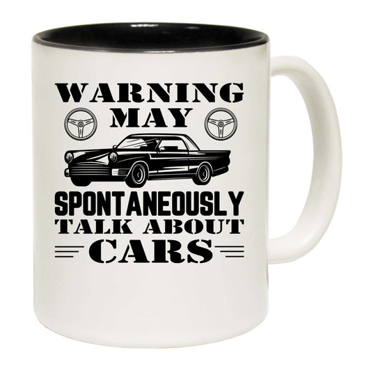 Auto Mechanic Warning I May Spontaneously Talk Cars - Funny Coffee Mug