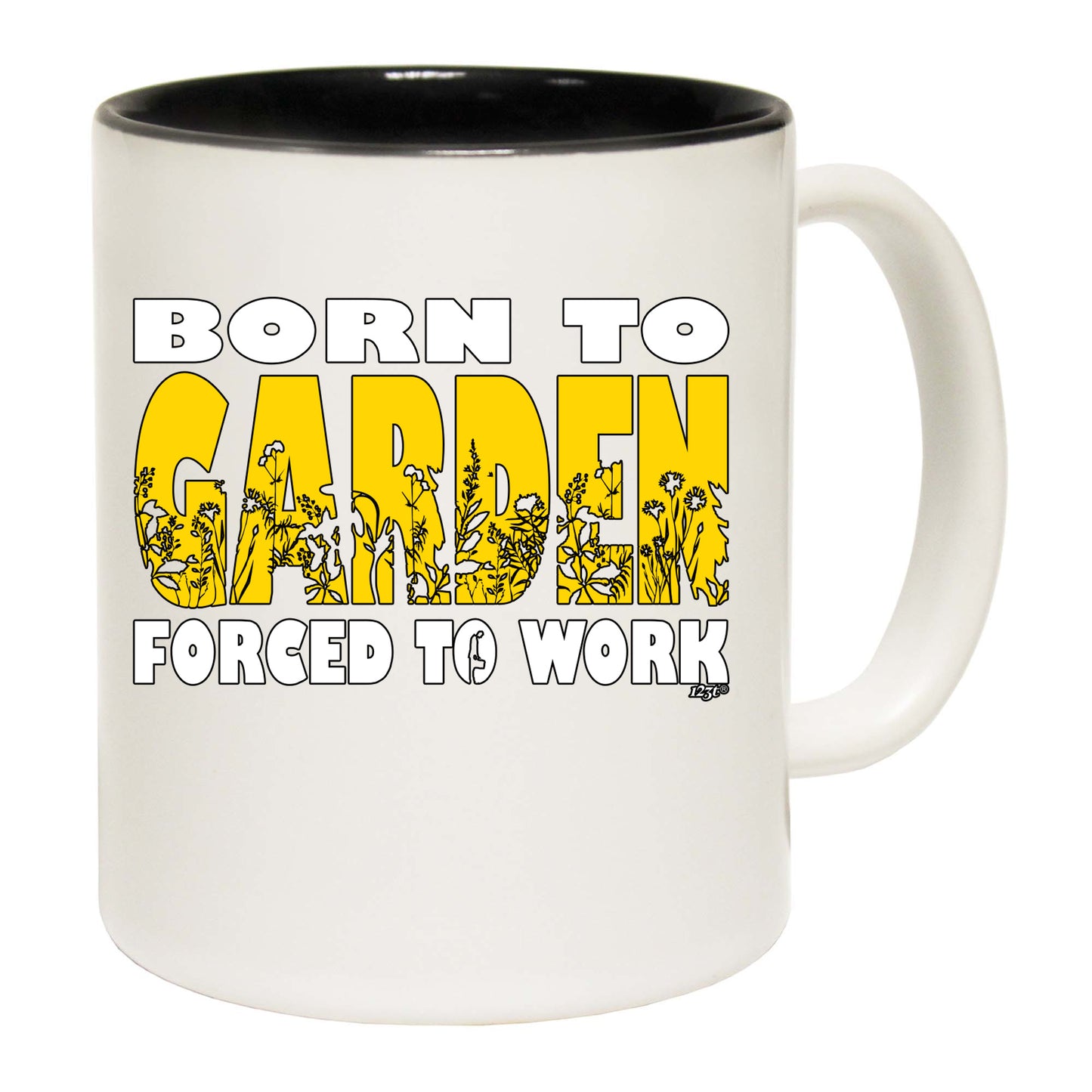 Born To Garden - Funny Coffee Mug