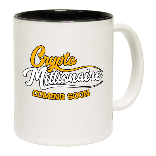 Crypto Millionaire Comming Soon Bitcoin - Funny Coffee Mug