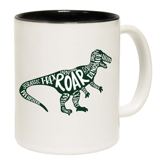 Roar Dinosaur T Rex Words Dino - Funny Coffee Mug