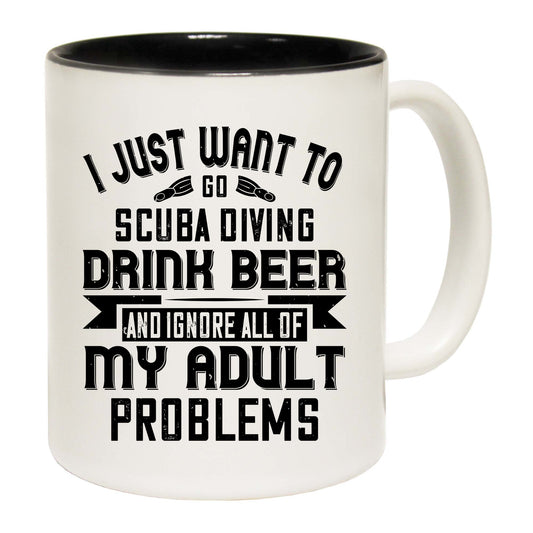 I Just Want To Go Scuba Diving Drink Beer - Funny Coffee Mug