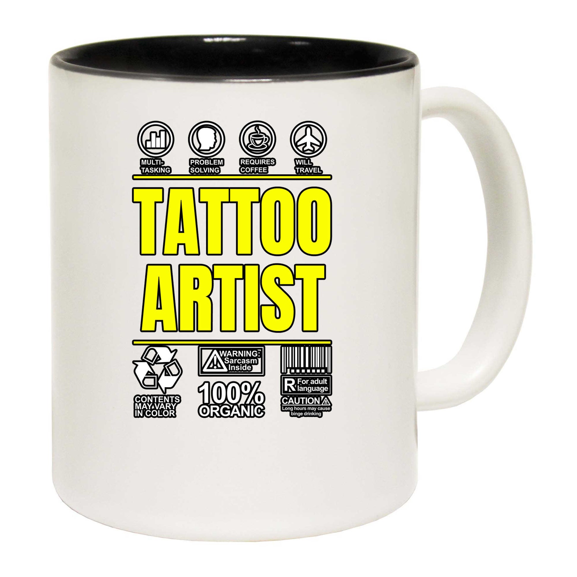 Tattoo Artist Sarcastic Humour - Funny Coffee Mug