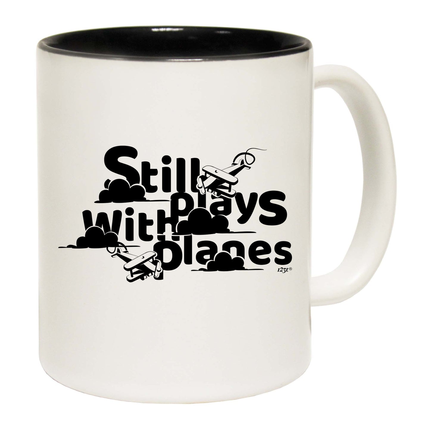 Still Plays With Planes - Funny Coffee Mug