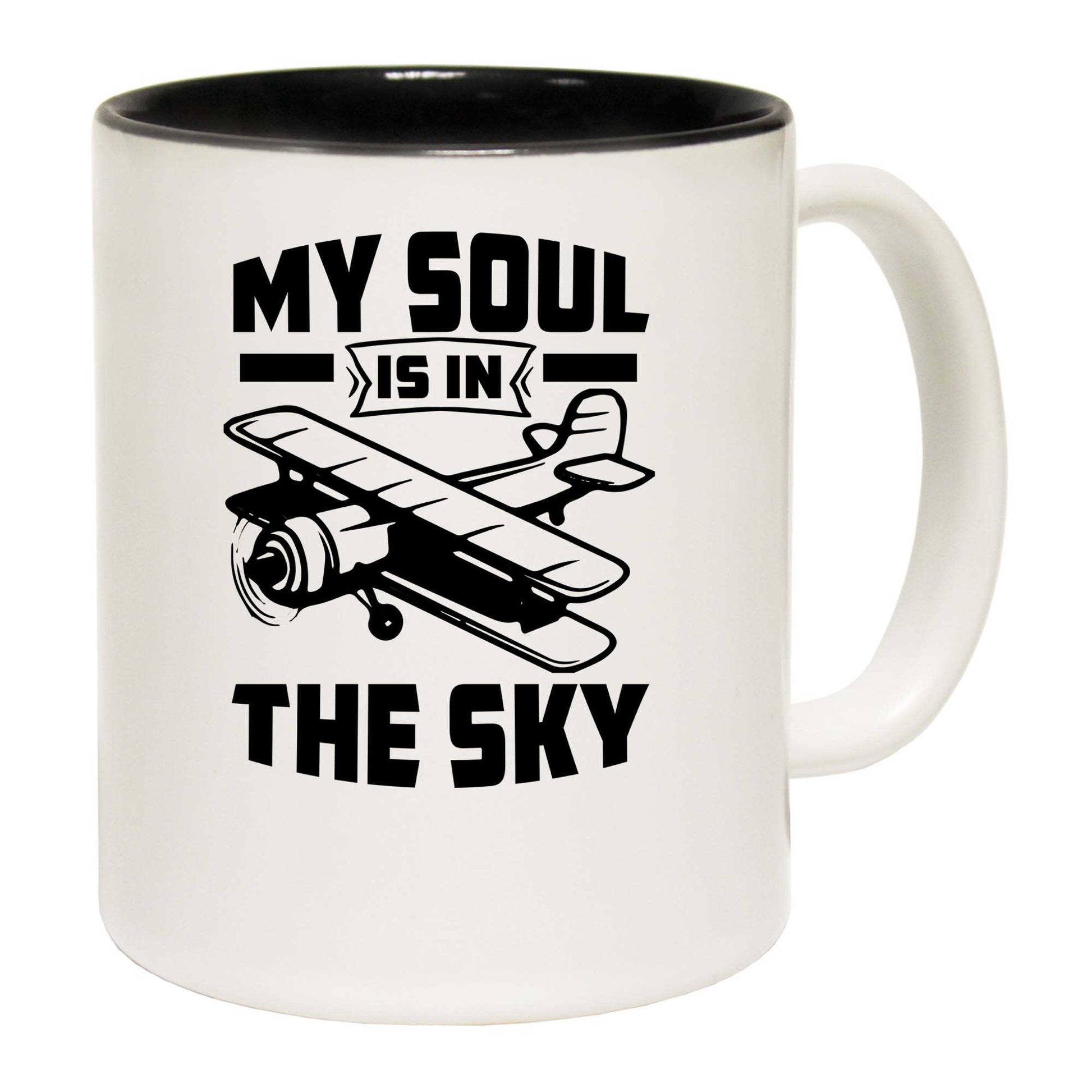 My Soul Is In The Sky Plane Pilot - Funny Coffee Mug