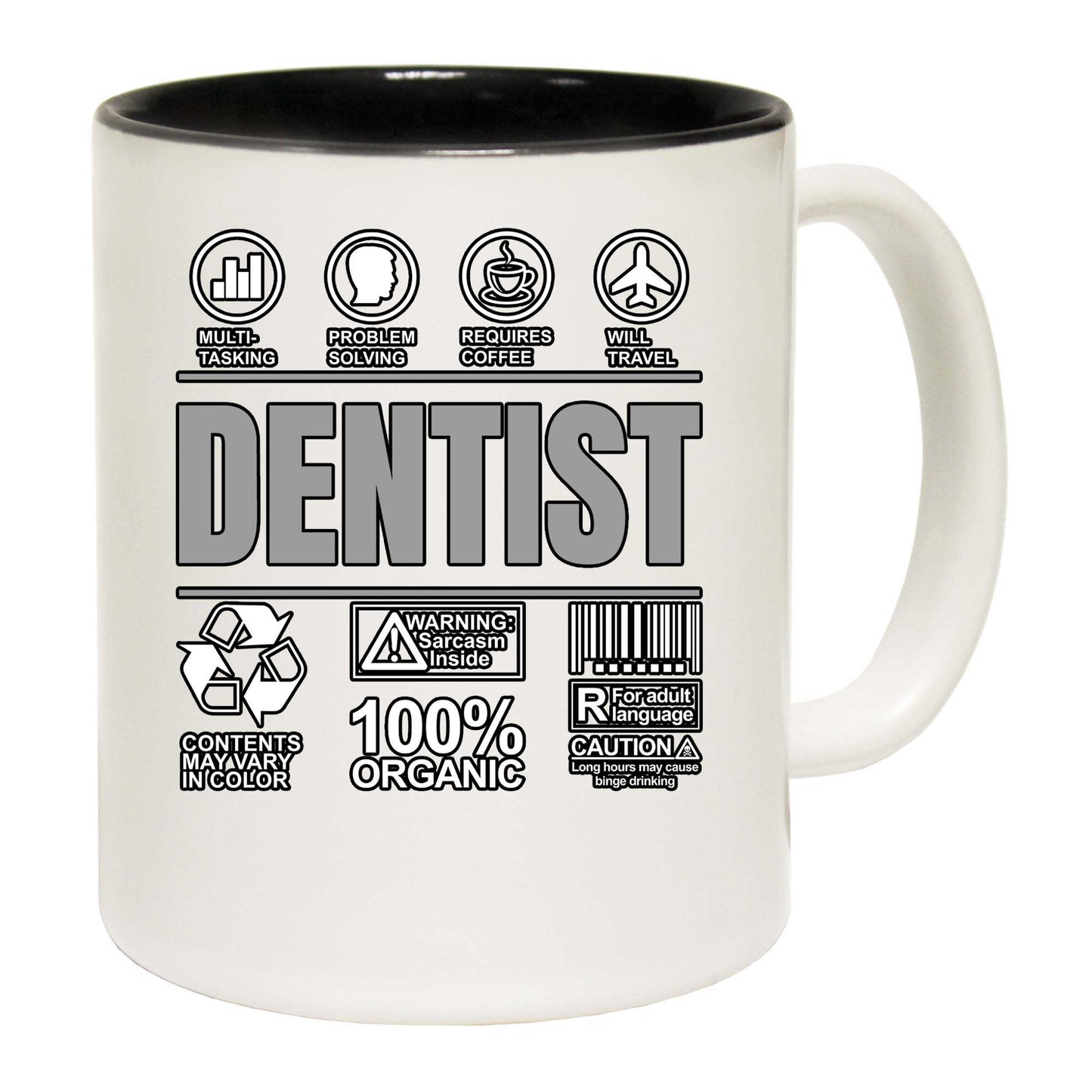 Dentist Sarcastic Humour - Funny Coffee Mug