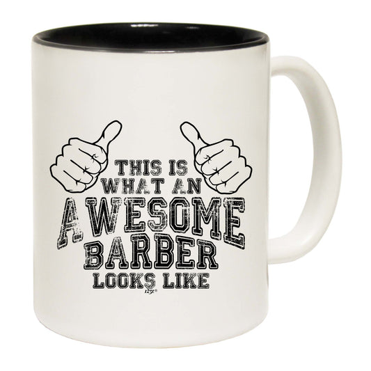 This Is What Awesome Barber - Funny Coffee Mug