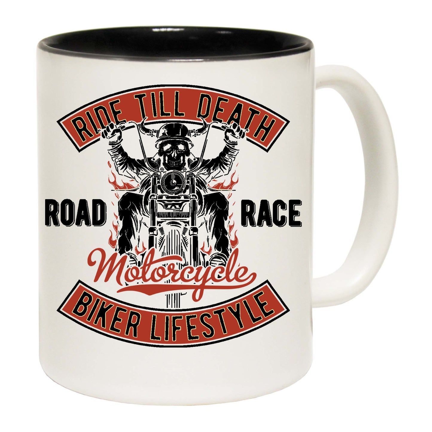 Ride Till Death Motorcycle Motorbike Biker - Funny Coffee Mug