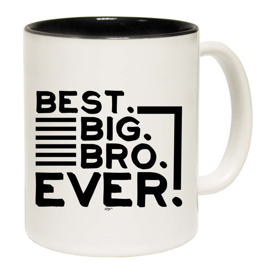 Best Big Bro Ever Brother - Funny Coffee Mug