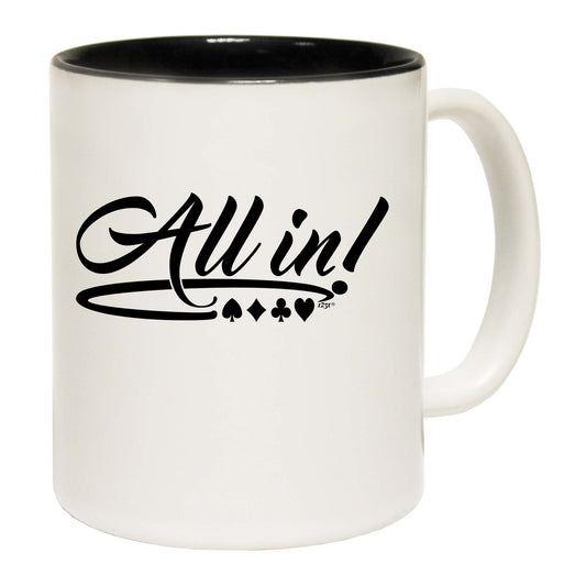 All In Poker Cards Gambling - Funny Coffee Mug