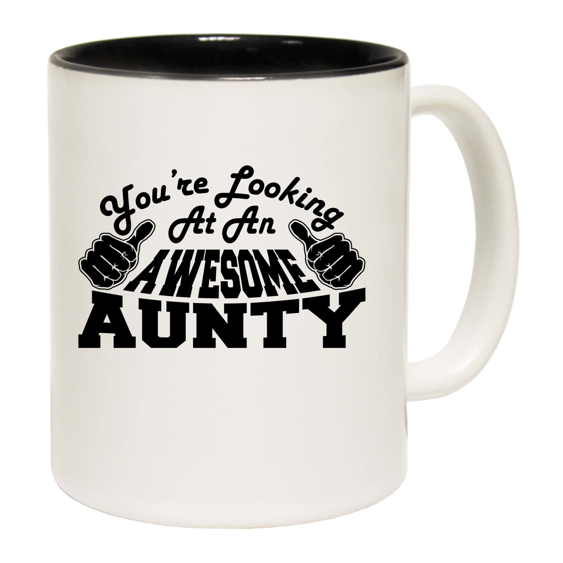 Youre Looking At An Awesome Aunty - Funny Coffee Mug