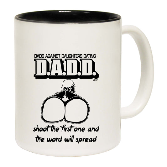 Dad Against Daughters Dating - Funny Coffee Mug